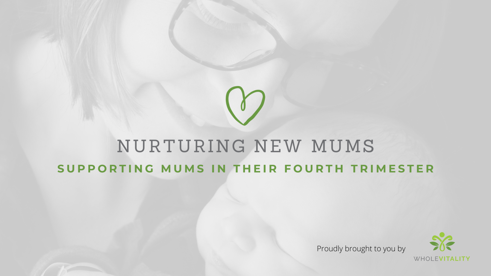 Nurturing New Mums Banner